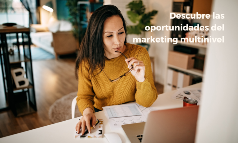 Descubre las oportunidades del marketing multinivel